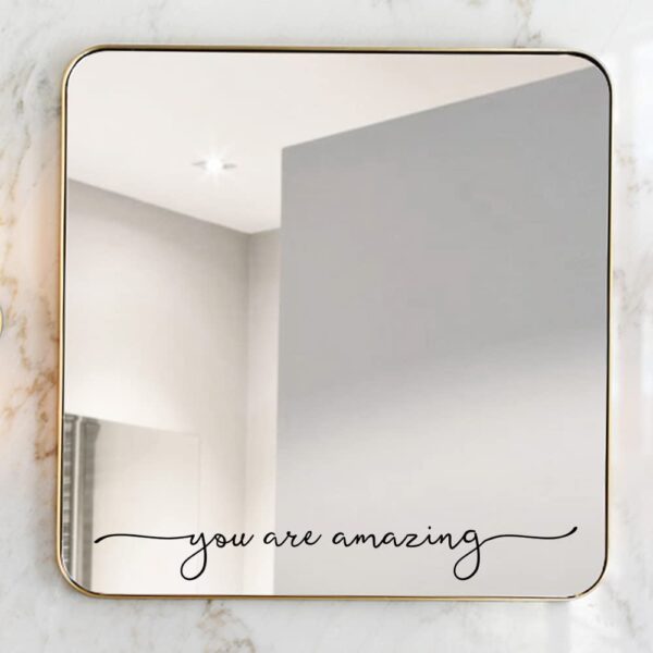 You Are Amazing Vinyl Wall Decor Mirror Sticker Bathroom Vinyl Decor Girl Room Wall Decor Mirror Stickers Without Mirror 17x2inch (BLACK) - Image 4