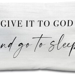 Knibeo Give It to God and Go to Sleep, Decorative Pillows Covers for Bed, Throw Pillows Cover for Bed,12x20 Pillow Cover,Decorative Bed Pillows for Bedroom Room(12x20, White)