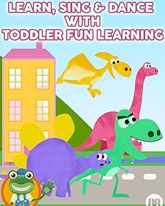 Learn, Sing & Dance with Toddler Fun Learning