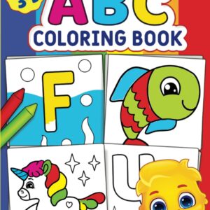 ABC Coloring Book: Color 100+ Animals, Birds, Vehicles, Fruits, Toys & Alphabets For Boys & Girls | Coloring Book for Toddlers and Preschool Kids | ... Book and Coloring Pages (Kids Ages 3-5)