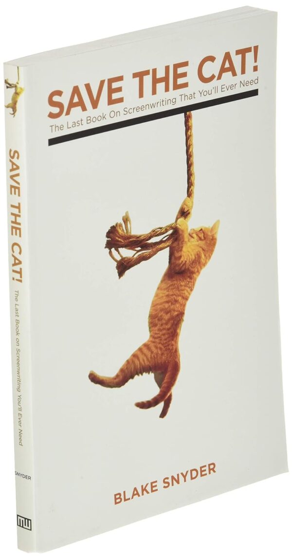 Save The Cat! The Last Book on Screenwriting You'll Ever Need - Image 4