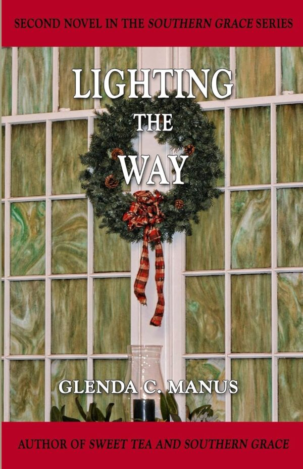 Lighting The Way (Southern Grace Book 2)