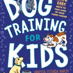 Dog Training for Kids: Fun and Easy Ways to Care for Your Furry Friend