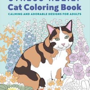 Stress Relief Cat Coloring Book: Calming and Adorable Designs for Adults
